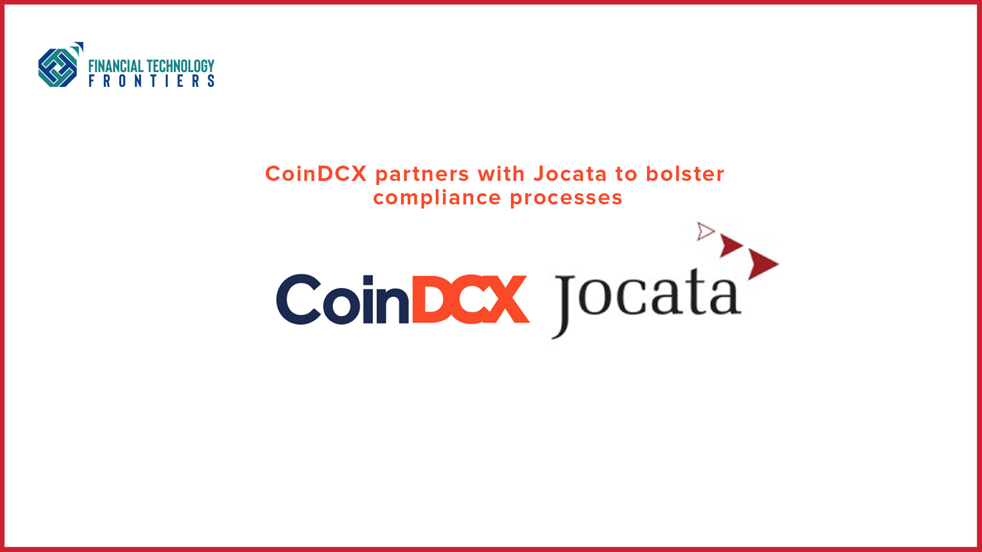 CoinDCX partners with Jocata to bolster compliance processes