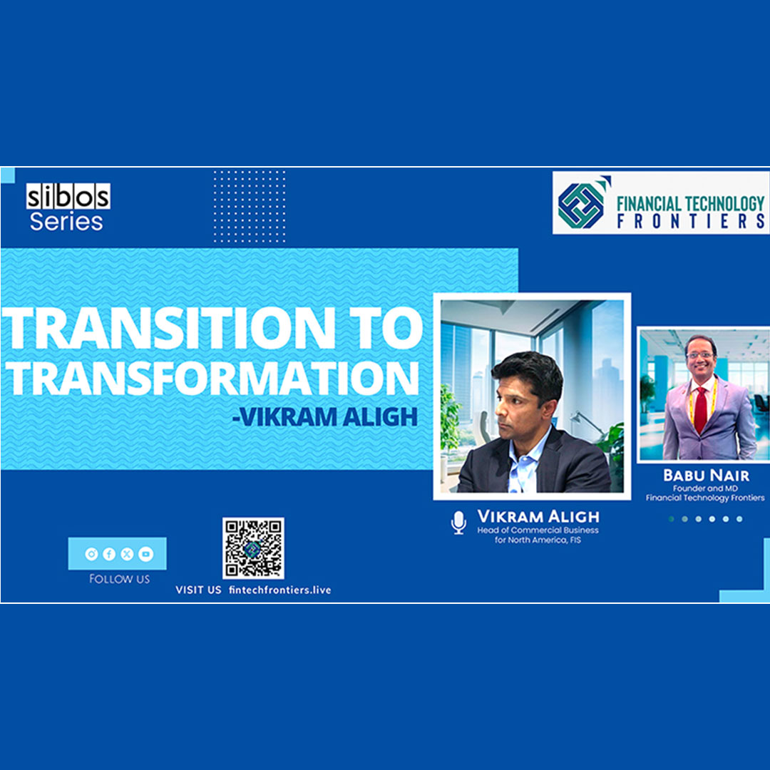 Transition To Transformation – Vikram Aligh