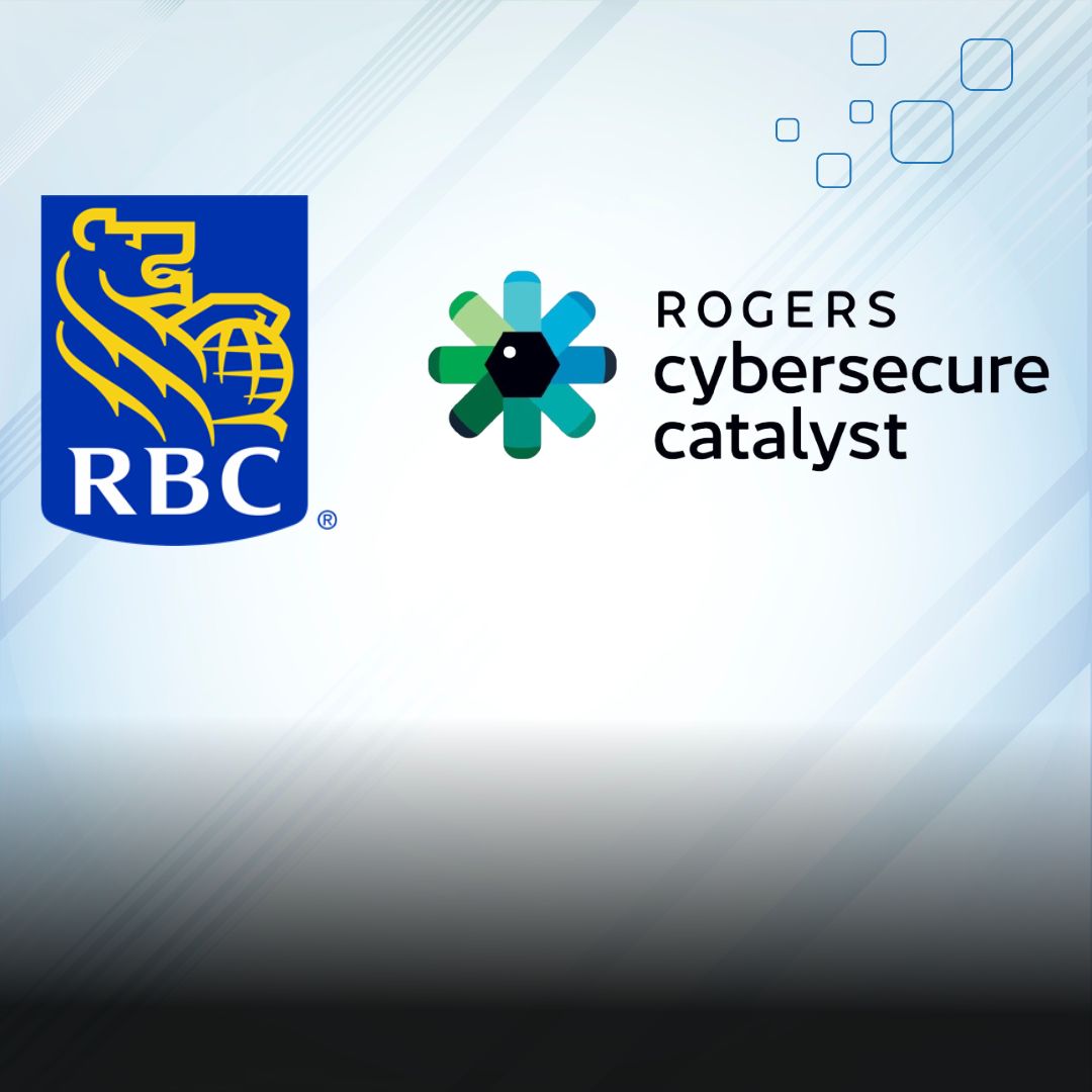 Rogers Cybersecure Catalyst and RBC Launch Incubator for Secure Fintech Startups
