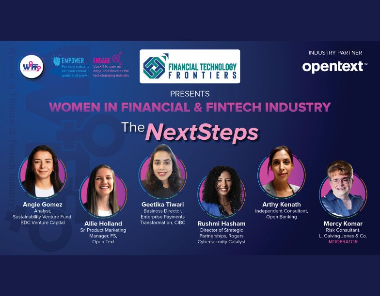 Women In Financial & Fintech Industry- The Next Steps: Empower & Engage