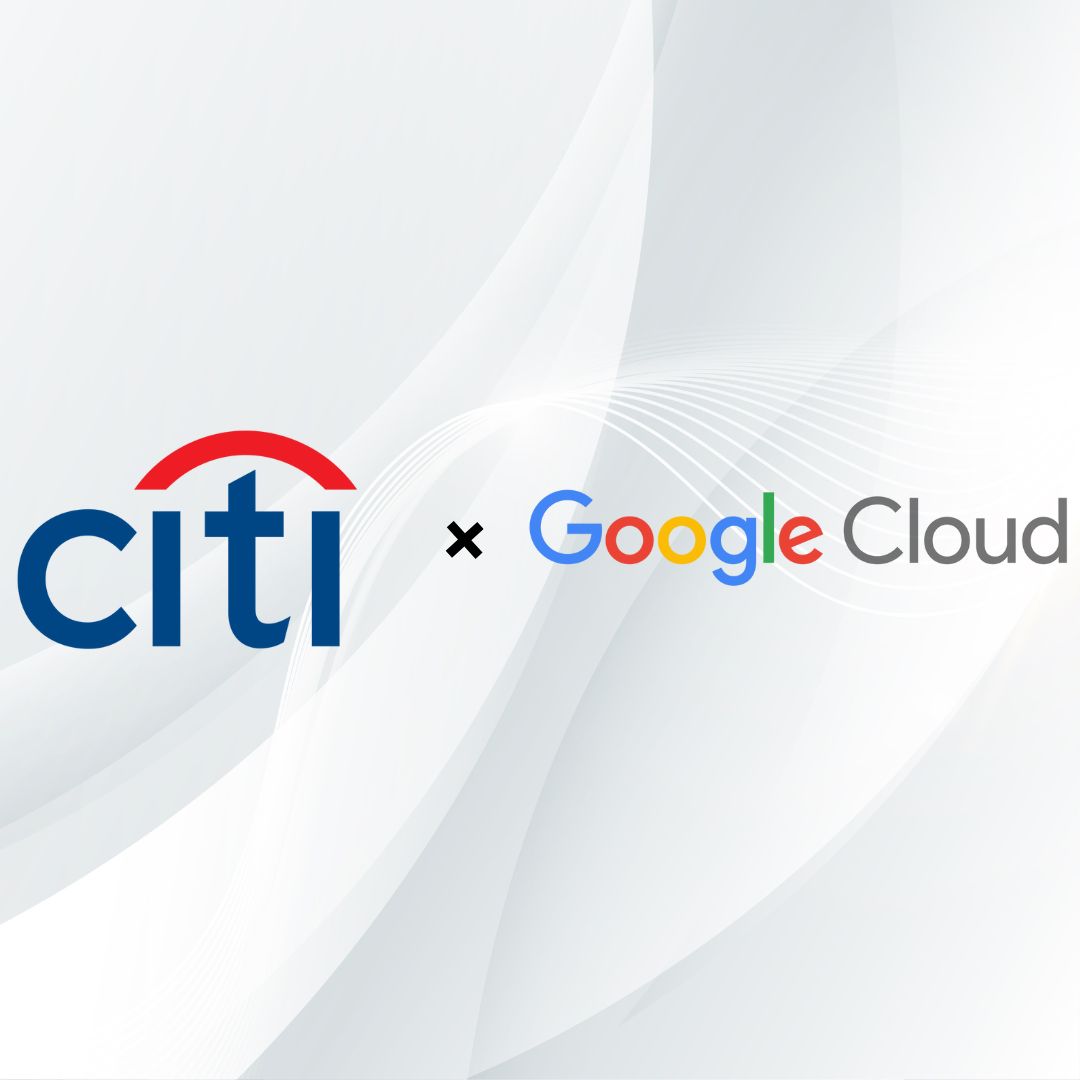 Citi and Google Cloud Partner to Accelerate Digital Transformation with AI and Cloud Solutions