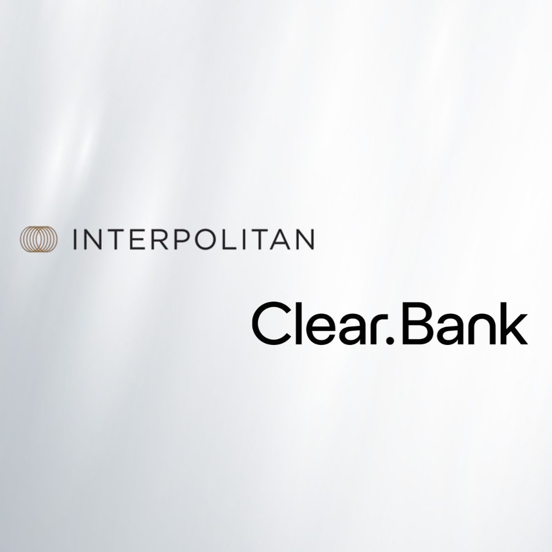 Interpolitan Money Partners with ClearBank to Enhance UK Banking Solutions