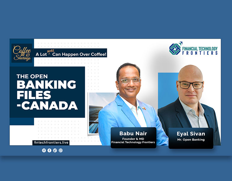 The Open Banking Files – Canada by Eyal Sivan