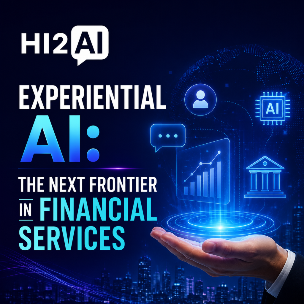 Experiential AI: The Next Frontier in Financial Services