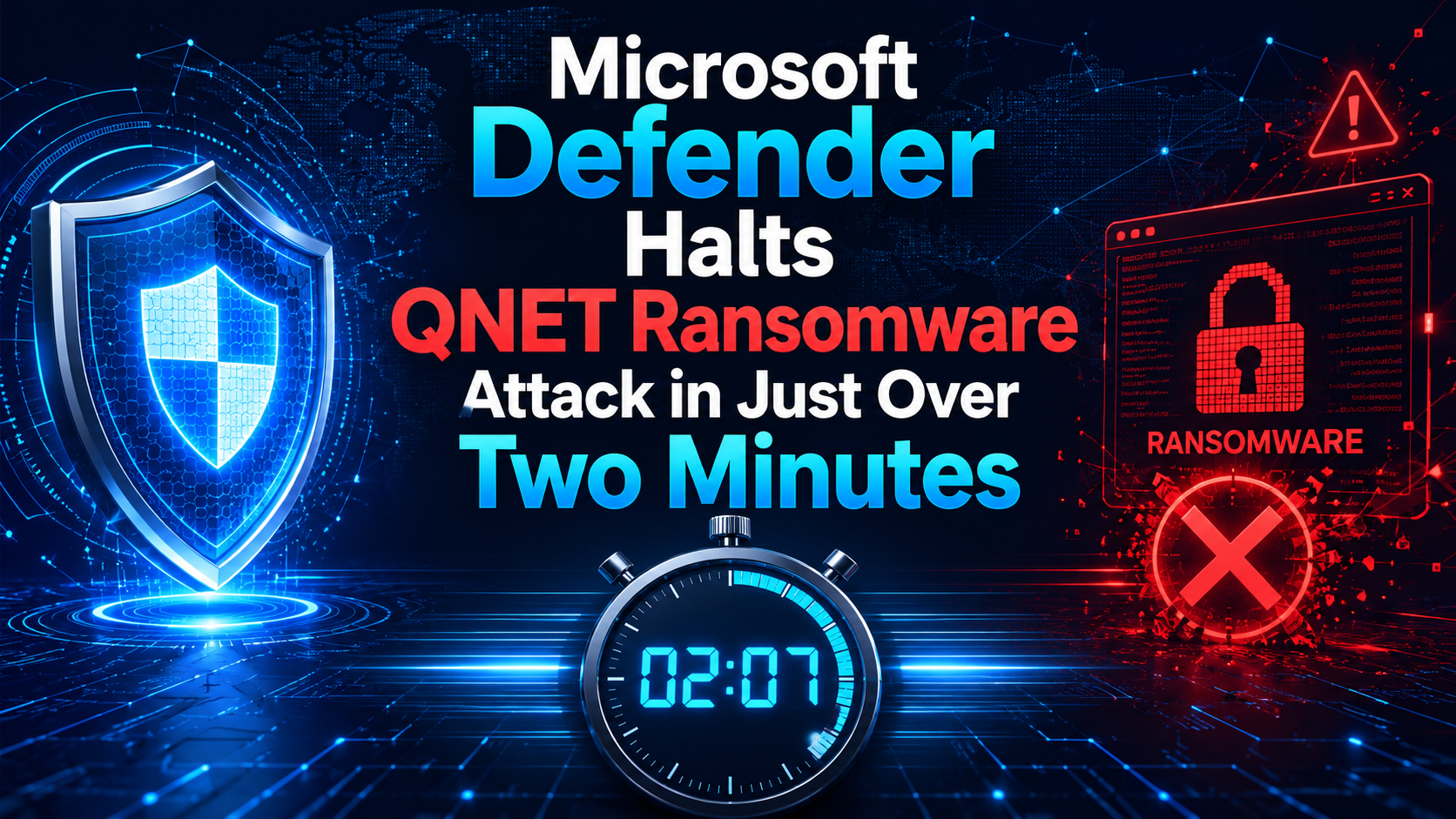 Microsoft Defender Halts QNET Ransomware Attack in Just Over Two Minutes