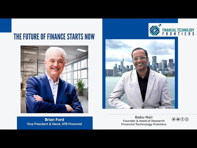 The Future of Finance starts Now: Brian Ford